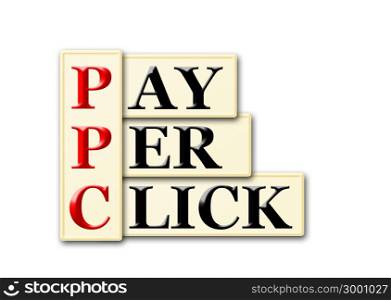 PPC - Pay Per Click acronym on white background