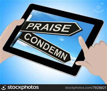 Praise Condemn Tablet Showing Approval Or Disapproval