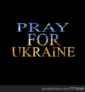 Pray for Ukraine, Ukraine praying concept illustration. Pray For Ukraine peace. Save Ukraine from russia.