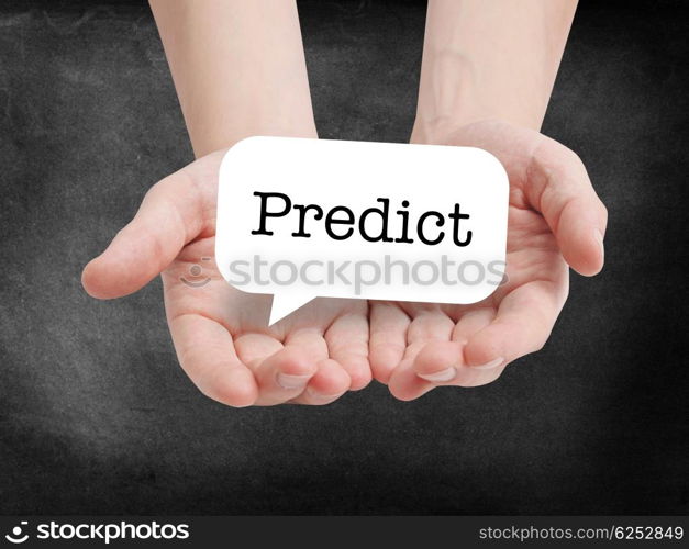 Predict written on a speechbubble