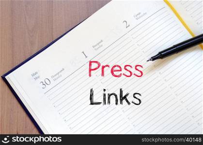 Press links text concept write on notebook