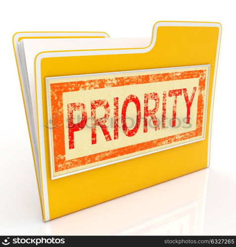 Priority File Showing Deadline Rush Immediate Delivery