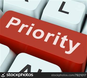 Priority Key On Keyboard Meaning Preference Greater Importance Or Primacy&#xA;
