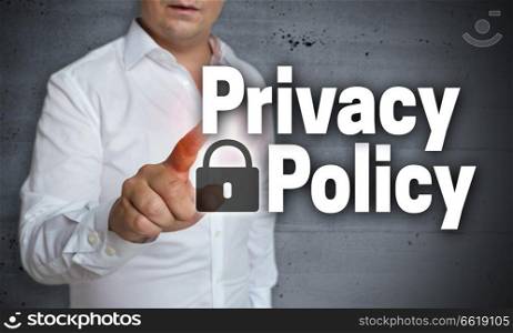 Privacy Policy touchscreen is operated by man.. Privacy Policy touchscreen is operated by man