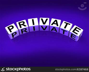 Private Blocks Referring to Confidentiality Exclusively and Privacy