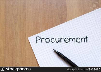 Procurement text concept write on notebook with pen