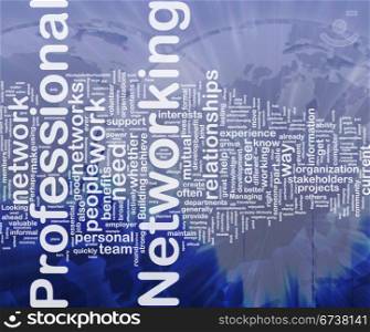 Professional networking background concept. Background concept wordcloud illustration of professional networking international