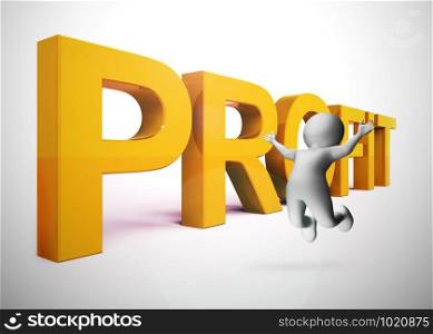 Profit concept icon means returning cash on investment or making money. Commercial ROI and high Returns - 3d illustration. Profit Word Represents Market And Trade Earnings