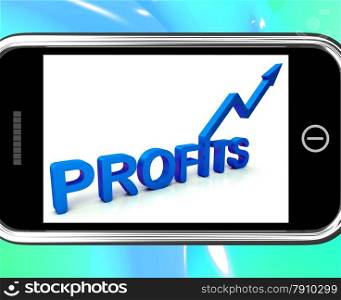. Profits On Smartphone Showing Monetary Increase And High Earnings