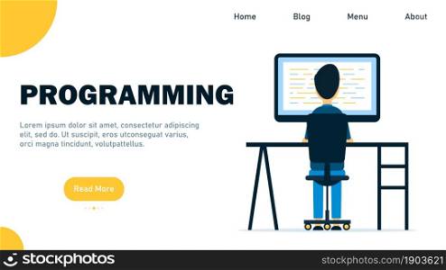 Programming. The developer is at the computer. Writing code. Web programming. Website development. Flat style. Vector illustration
