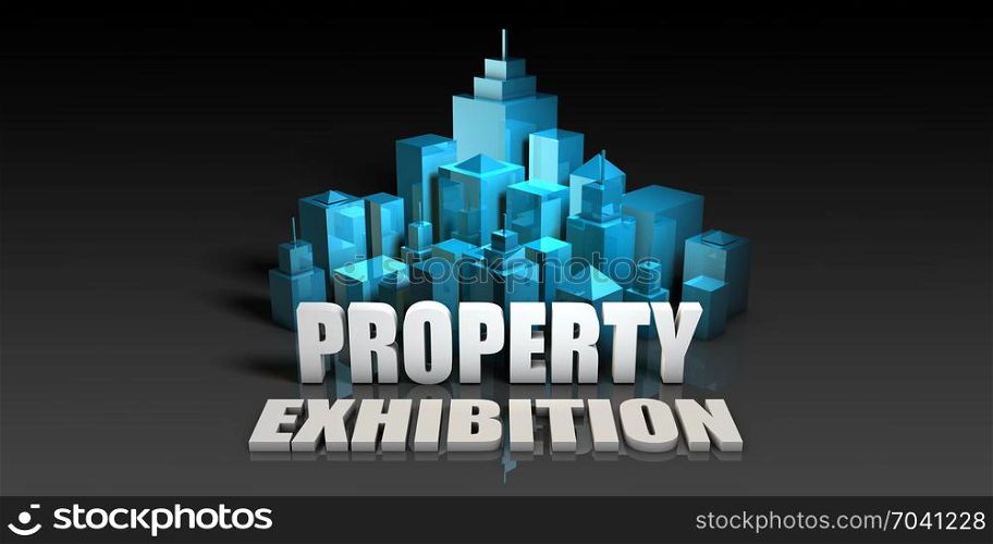 Property Exhibition Concept in Blue on Black Background. Property Exhibition
