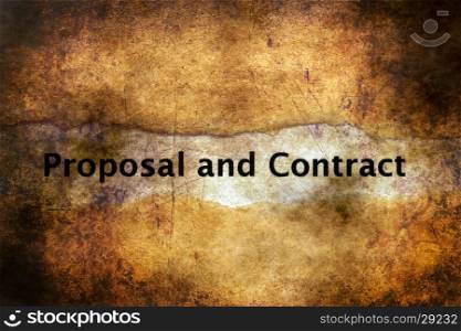 Proposal and contract grunge concept