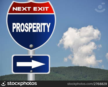 Prosperity road sign