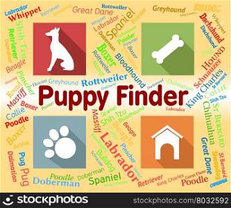 Puppy Finder Indicating Search For And Pinpoint
