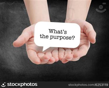 Purpose written on a speechbubble