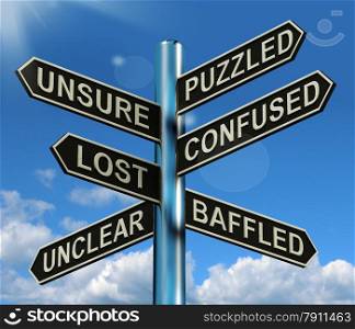 Puzzled Confused Lost Signpost Showing Puzzling Problem. Puzzled Confused Lost Signpost Shows Puzzling Problem