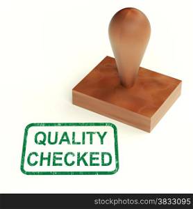 Quality Checked Stamp Shows Product Tested Ok. Quality Checked Stamp Showing Product Tested Ok