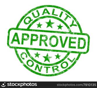 Quality Control Approved Stamp Shows Excellent Product. Quality Control Approved Stamp Shows Excellent Products