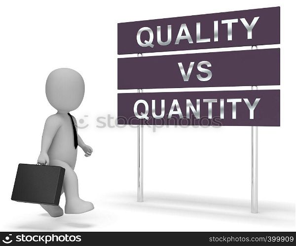 Quality Vs Quantity Signpost Depicting Balance Between Product Or Service Superiority Or Production. Value Versus Volume - 3d Illustration