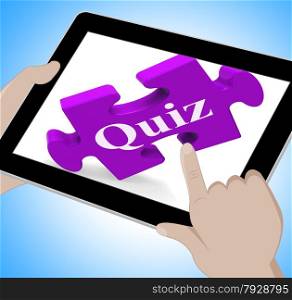 Quiz Tablet Meaning Internet Question And Answer Game