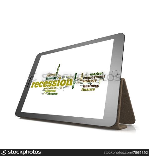 Recession word cloud on tablet image with hi-res rendered artwork that could be used for any graphic design.. Recession word cloud on tablet