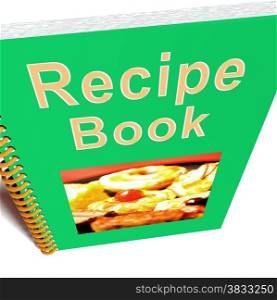 Recipe Book For Cookery Or Preparing Food. Recipe Book For Cooking Or Preparing Food