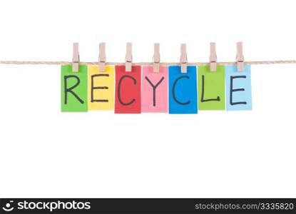 Recycle, paper words card hang by wooden peg