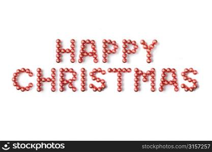 Red Christmas Baubles Spelling Happy Christmas Against White Background