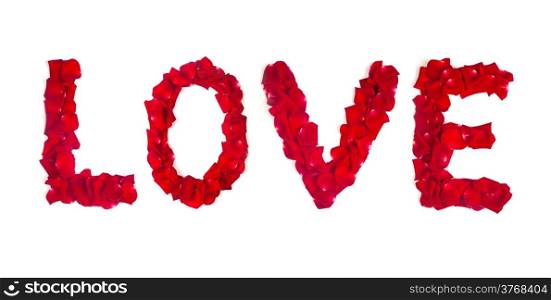 Red rose petals set in word LOVE isolated on white background