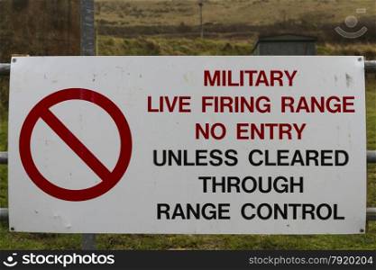 Red UK Army warning sing, Military Firing Range No Entry, Unless Cleared Through Range Control