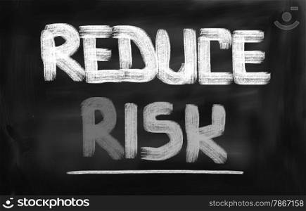 Reduce Risk Concept