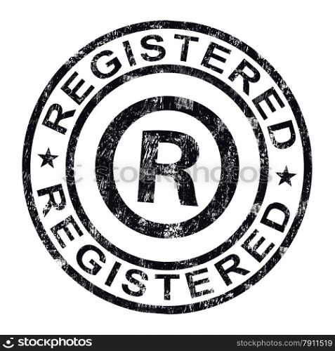 Registered Stamp Shows Copyright Or Trademark. Registered Stamp Showing Copyright Or Trademark