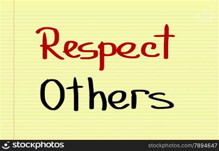 Respect Others Concept
