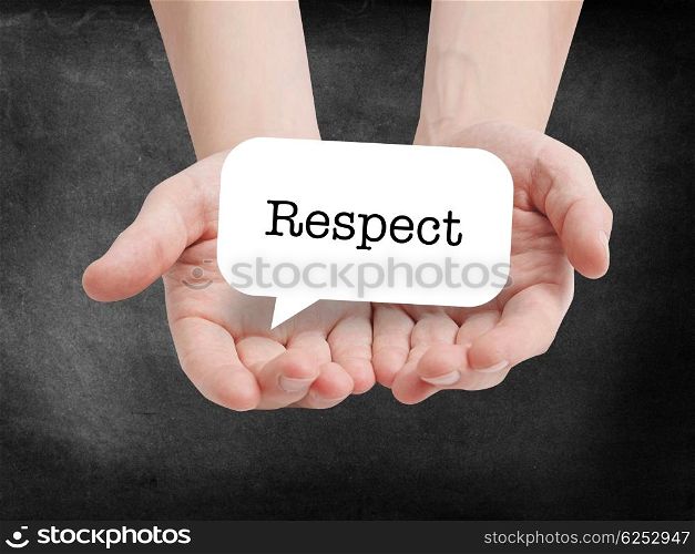Respect written on a speechbubble