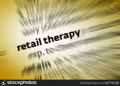 Retail therapy is shopping with the primary purpose of improving the buyer&rsquo;s mood. Often seen in people during periods of depression or transition, it is normally a short-lived habit. Items purchased during periods of retail therapy are often referred to as comfort buys.