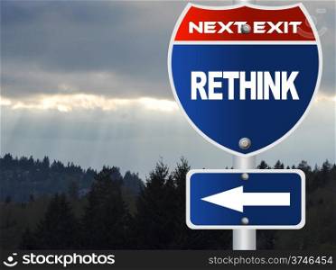 Rethink road sign
