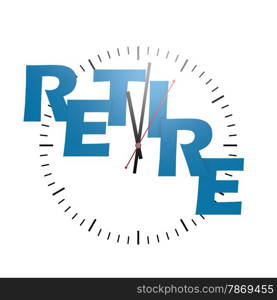 Retire word with clock image with hi-res rendered artwork that could be used for any graphic design.. Retire word with clock