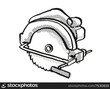 Retro cartoon style drawing of a Circular Saw, a power tool or equipment on isolated white background done in black and white.. Circular Saw Power Tool Equipment Cartoon Retro Drawing