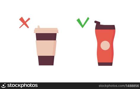 Reusable tumbler vs disposable cup. Takeaway coffee mug on zero waste poster. Vector illustration in flat style on white background.. Reusable tumbler vs disposable cup. Takeaway coffee mug on zero waste poster