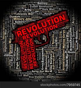 Revolution Word Representing Regime Change And Revolutions