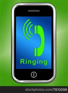 Ringing Icon On Mobile Phone Shows Smartphone Call. Ringing Icon On Mobile Phone Showing Smartphone Call