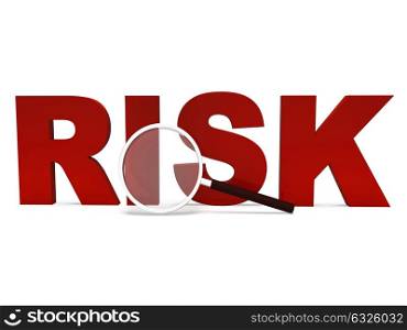 Risk Word Showing Unstable Hazard Or Risky
