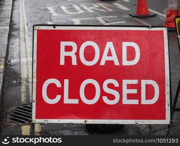 road closed sign due to road maintenance works. road closed sign