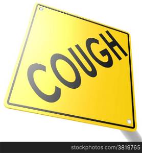 Road sign with cough image with hi-res rendered artwork that could be used for any graphic design.. Road sign with cough
