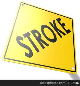 Road sign with stroke image with hi-res rendered artwork that could be used for any graphic design.. Road sign with stroke