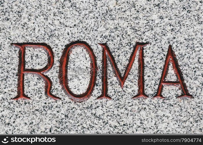 Roma Word Carved in Marble Stone