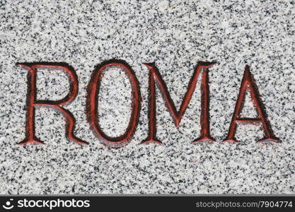 Roma Word Carved in Marble Stone