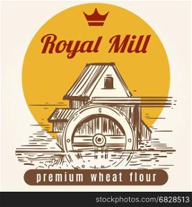 Royal mill banner design. Royal mill banner design. Vector hand drawn agrocultural or harvest background