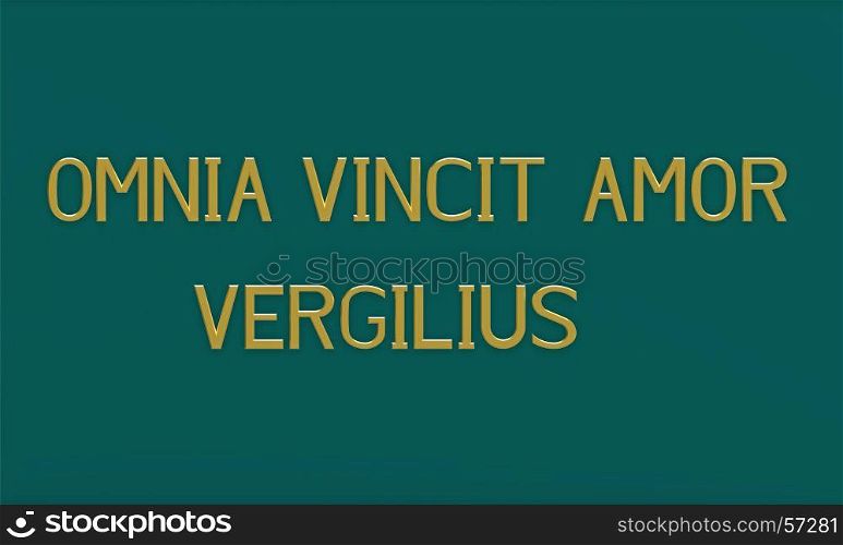 ''Omnia vincit amor'' (love conquers all), Latin phrase by Vergilius, 3d render