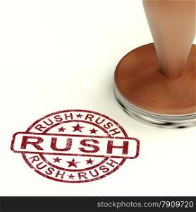 Rush Stamp Shows Speedy Urgent Express Delivery. Rush Stamp Shows Speedy Urgent Delivery